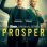 Prosper : 1.Sezon 1.Bölüm izle