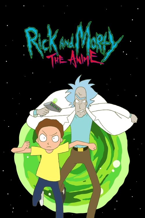 Rick and Morty The Anime : 1.Sezon 3.Bölüm