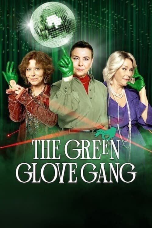 The Green Glove Gang : 2.Sezon 1.Bölüm