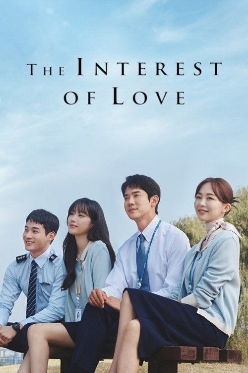 The Interest of Love : 1.Sezon 1.Bölüm