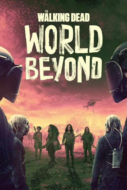 The Walking Dead World Beyond : 2.Sezon 10.Bölüm