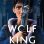 Wolf King : 1.Sezon 1.Bölüm izle