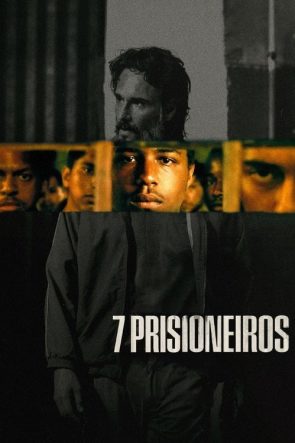 7 Tutsak izle (2021)
