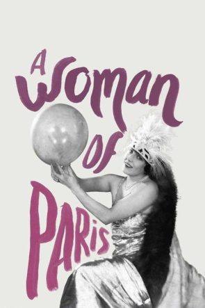 A Woman of Paris: A Drama of Fate izle (1923)
