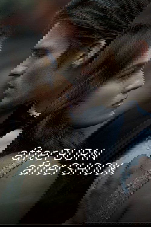 Afterburn/Aftershock izle (2017)