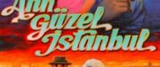 Ah Güzel İstanbul izle (1966)