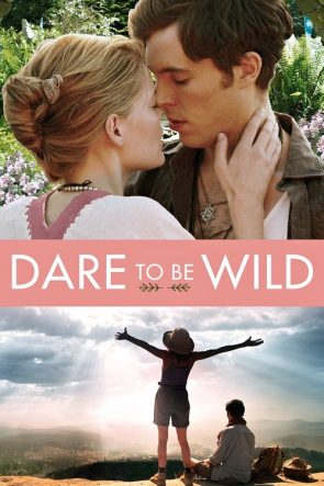 Dare to Be Wild izle (2015)