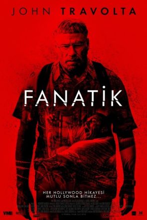 Fanatik izle (2019)