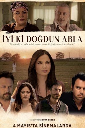 İyi ki Doğdun Abla izle (2018)