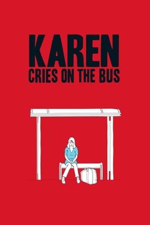 Karen llora en un bus izle (2011)