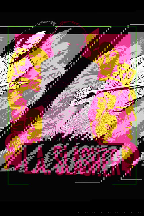 L.A. Slasher izle (2015)