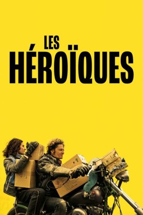 Les Héroïques izle (2021)