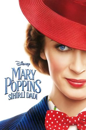Mary Poppins: Sihirli Dadı izle (2018)
