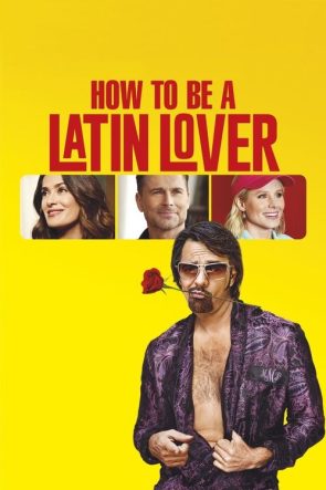 Nasıl Latin Sevgili Olunur? izle (2017)