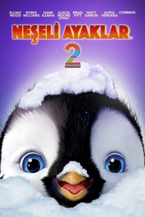 Neşeli Ayaklar 2 izle (2011)