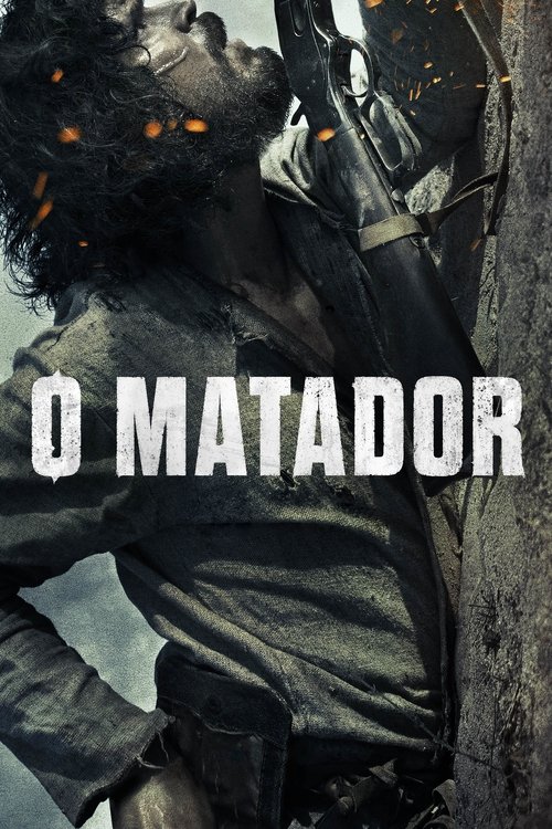 O Matador izle (2017)