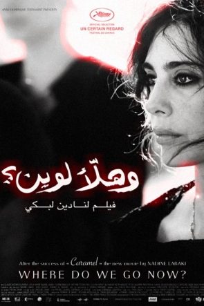 Peki Şimdi Nereye? izle (2011)