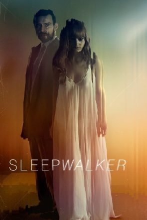 Sleepwalker izle (2017)