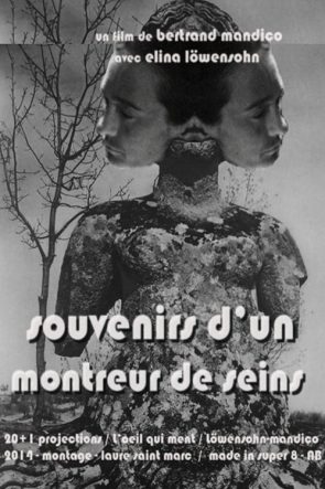 Souvenirs d’un montreur de seins izle (2014)