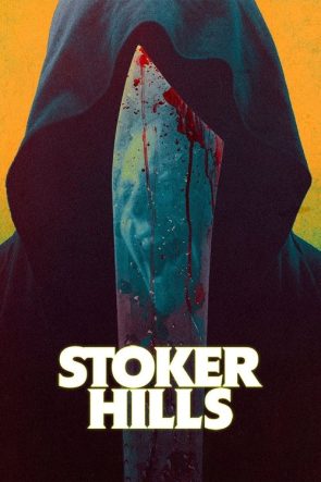 Stoker Hills izle (2022)