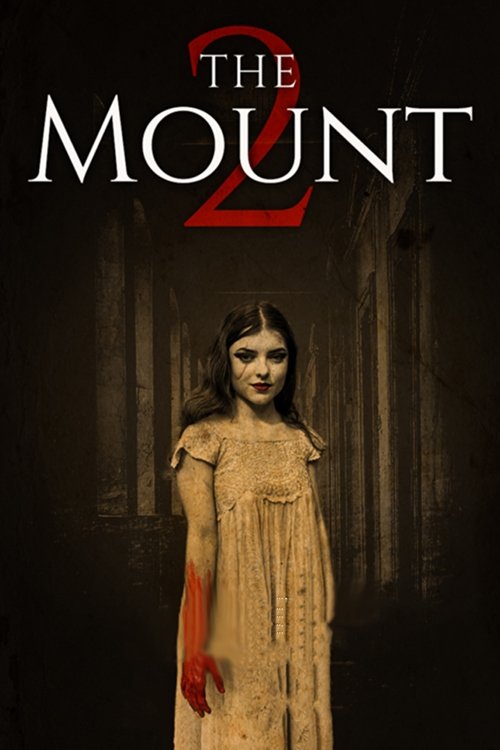 The Mount 2 izle (2023)