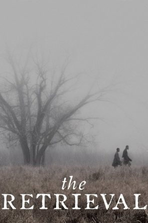 The Retrieval izle (2014)