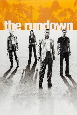 The Rundown izle (2003)