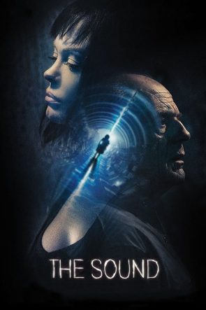 The Sound izle (2017)