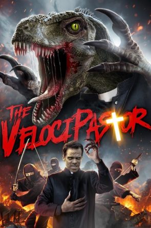 The VelociPastor izle (2018)