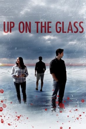 Up On The Glass izle (2020)