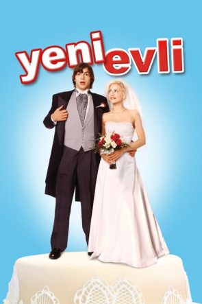 Yeni Evli izle (2003)