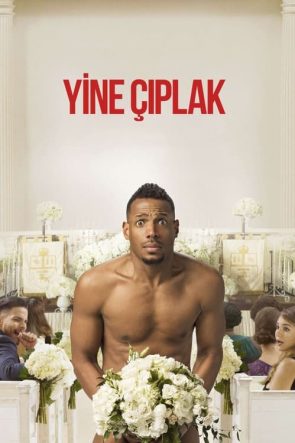 Yine Çıplak izle (2017)