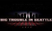 Big Trouble in Seattle izle (2021)