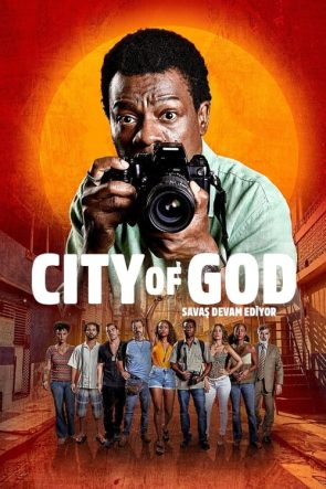 City of God The Fight Rages On