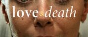 Love & Death