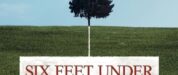 Six Feet Under