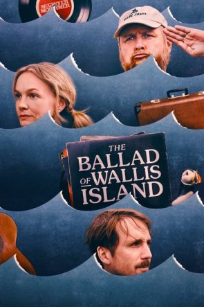 The Ballad of Wallis Island izle (2025)