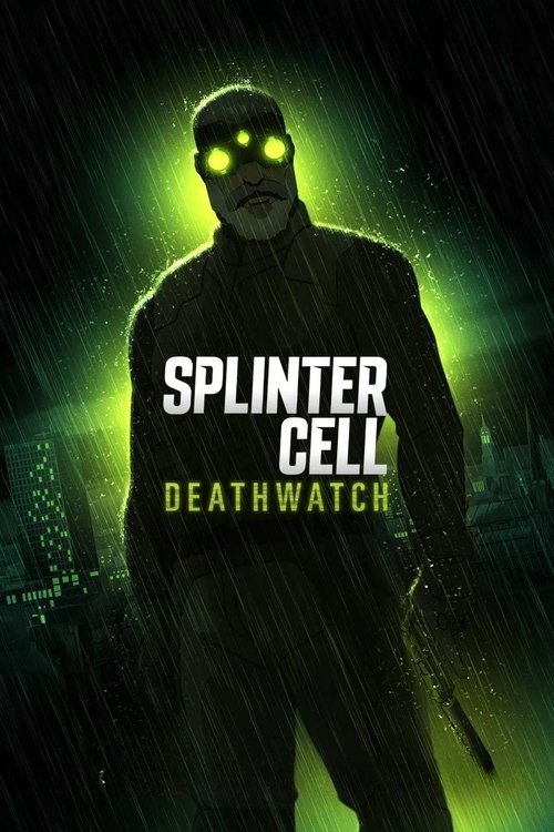 Splinter Cell Deathwatch : 1.Sezon 2.Bölüm